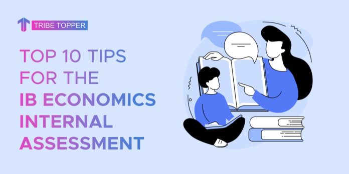 Top-10-tips-for-the-IB-Economics-Internal-Assessment